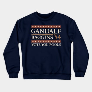 Vote, You Fools! Crewneck Sweatshirt